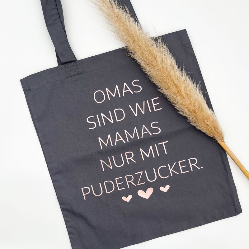Stofftasche Omas sind wie Mamas nur mit Puderzucker